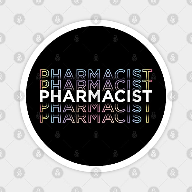 Pharmacy student Future Pharmacist cool typography text Magnet by 1Y_Design